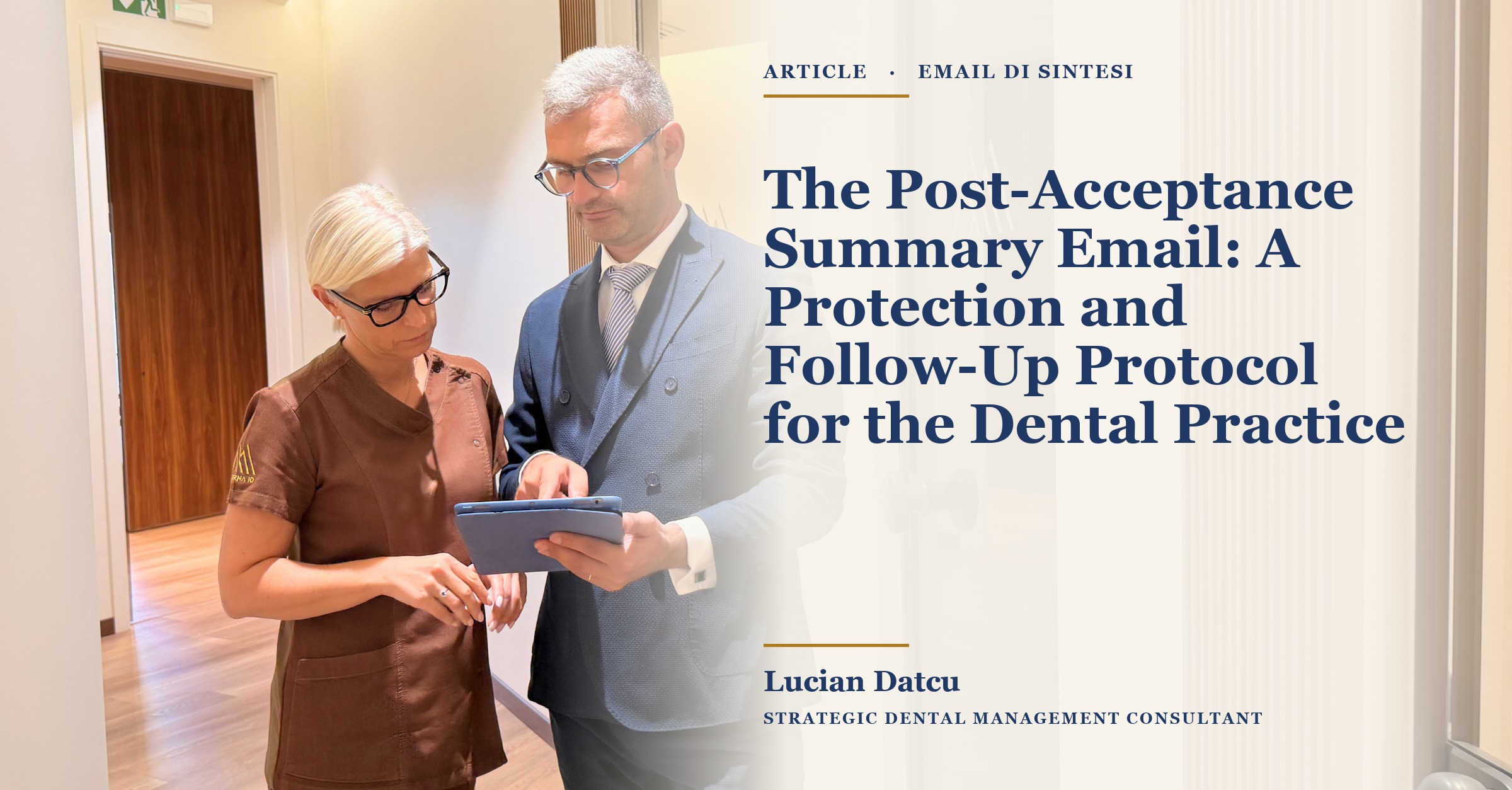 The Post-Acceptance Summary Email: A Protection and Follow-Up Protocol for the Dental Practice