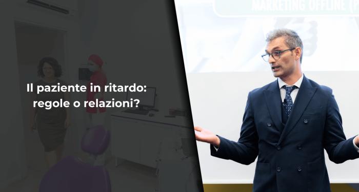 Il paziente in ritardo: regole o relazioni?