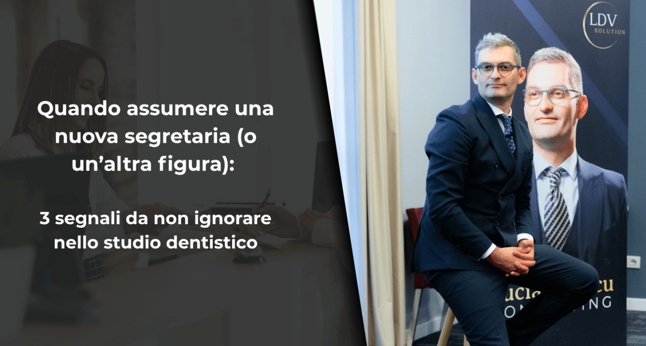 Quando assumere una nuova segretaria (o un’altra figura): 3 segnali da non ignorare nello studio dentistico