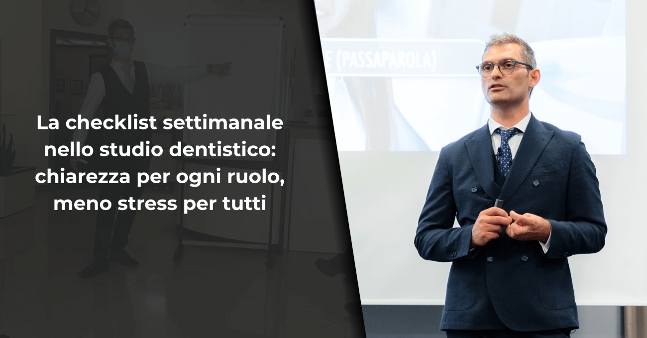 La checklist settimanale nello studio dentistico: chiarezza per ogni ruolo, meno stress per tutti