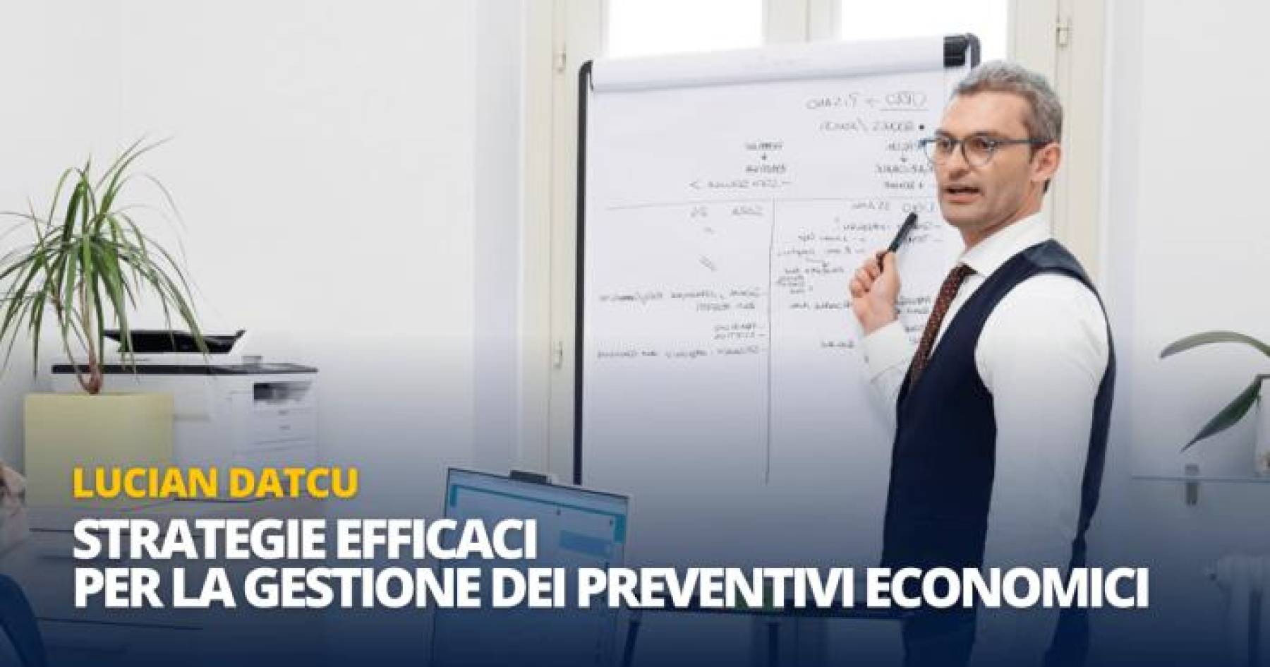 Strategie Efficaci per la Gestione dei Preventivi Economici. Come Elevare la Pratica Odontoiatrica.