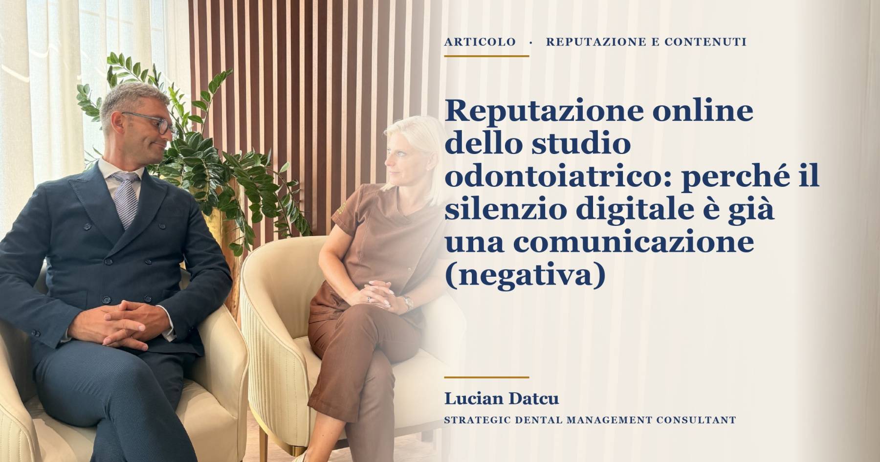 Reputazione online dello studio odontoiatrico: perché il silenzio digitale è già una comunicazione (negativa)